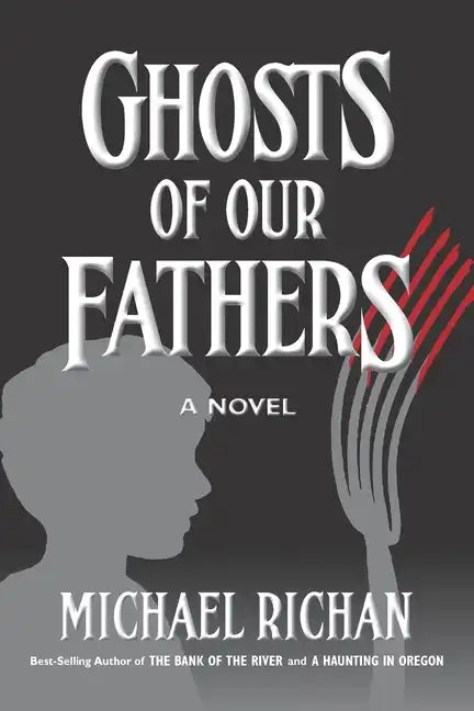 Ghosts of our Fathers - Paperback