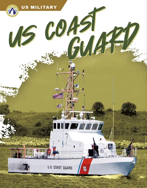 Us Coast Guard - Library Binding