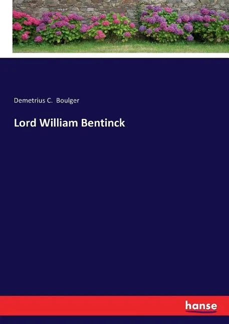 Lord William Bentinck - Paperback