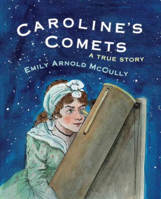 Caroline's Comets: A True Story - Paperback