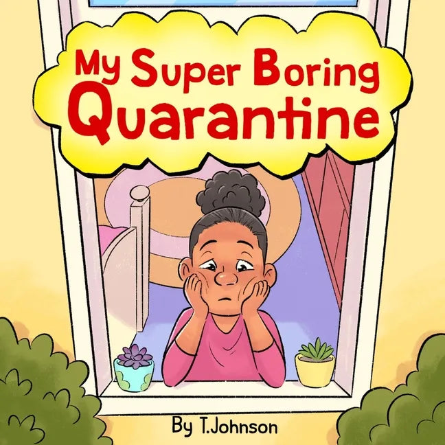 My Super Boring Quarantine - Paperback