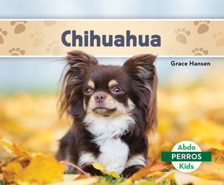 Chihuahuas (Spanish Version) - Library Binding