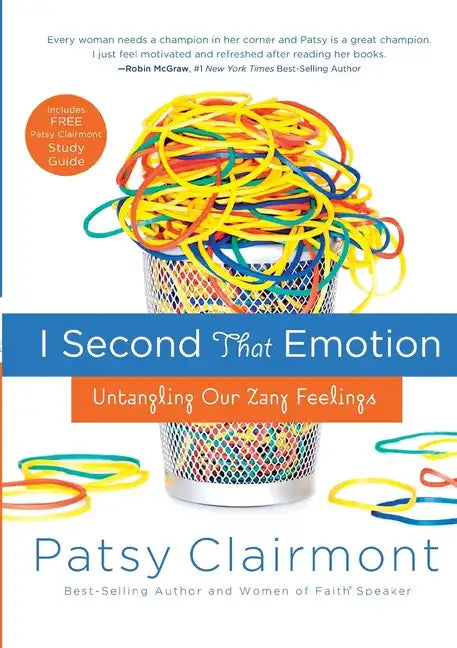 I Second That Emotion: Untangling Our Zany Feelings - Paperback