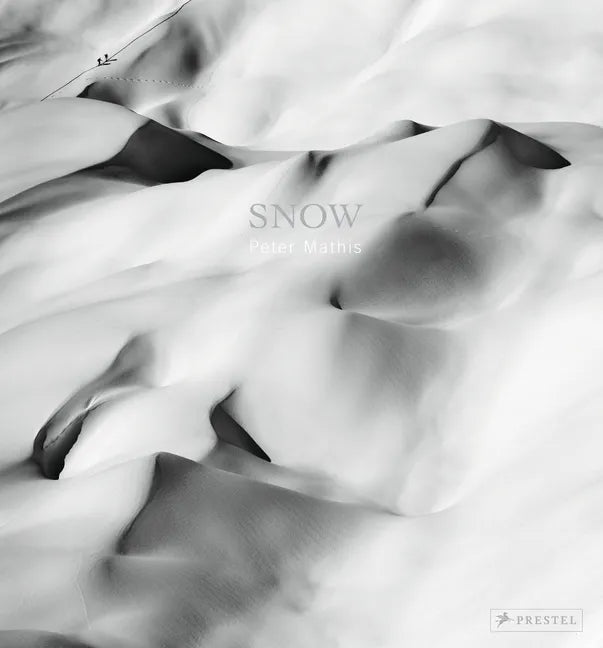 Snow: Peter Mathis - Hardcover