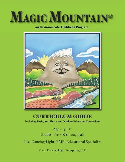 Magic Mountain - An Environmental Children's Program - Curriculum Guide - Paperback