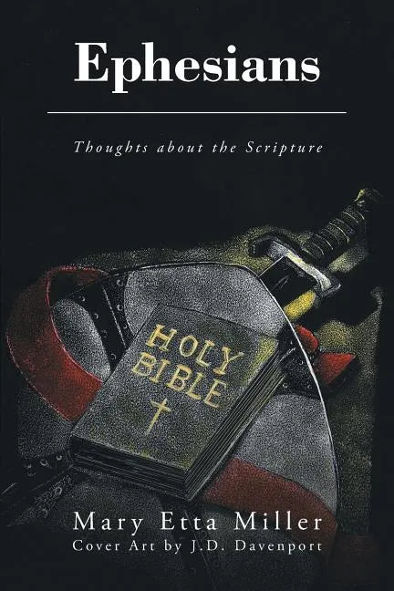 Ephesians: Thoughts about the Scripture - Paperback