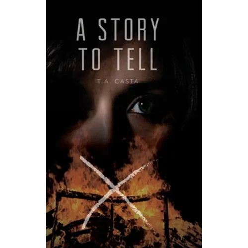 A Story to Tell - Hardcover