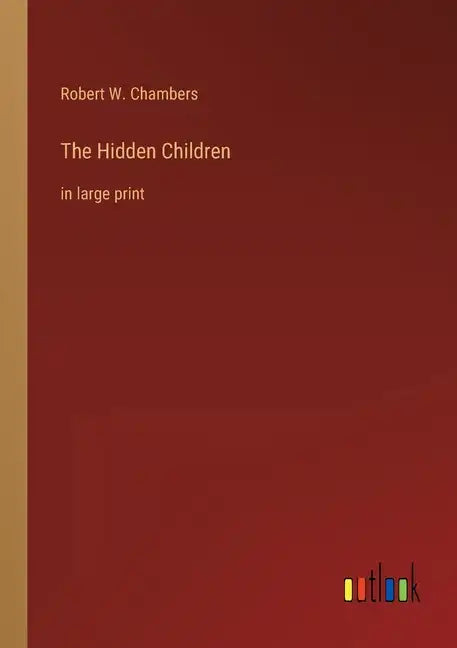 The Hidden Children: in large print - Paperback