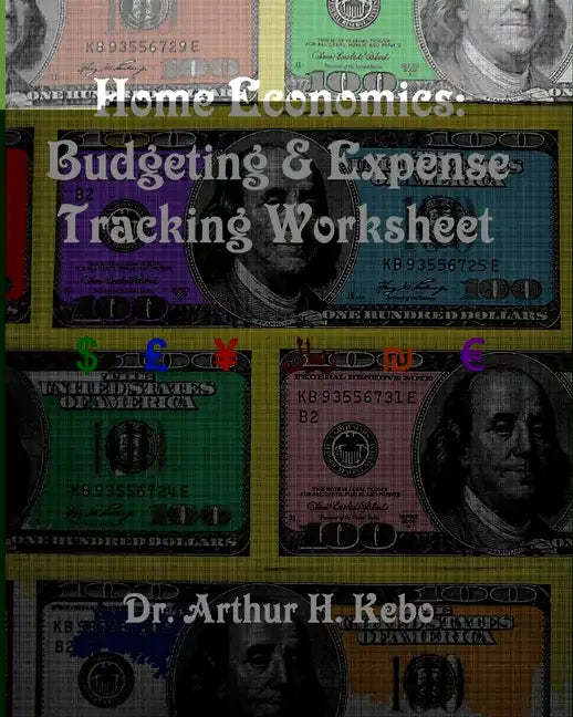 Home Economics: Budgeting & Expense Tracking Worksheet - Paperback