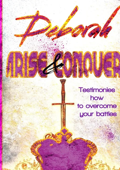 Deborah Arise & Conquer - Paperback