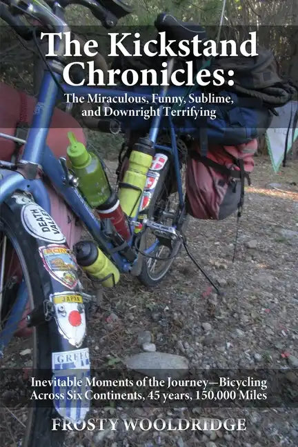 The Kickstand Chronicles - Paperback