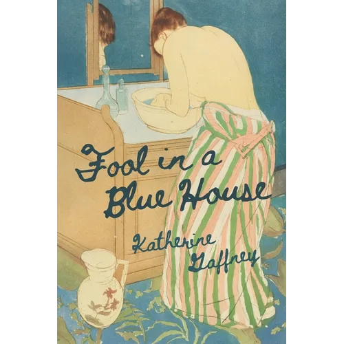 Fool in a Blue House - Paperback