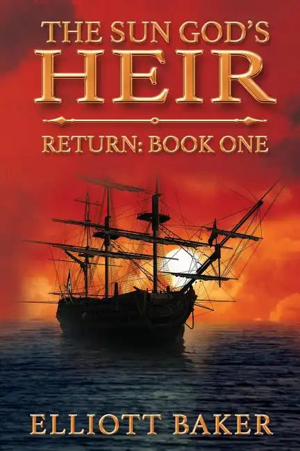 The Sun God's Heir: The Return - Paperback