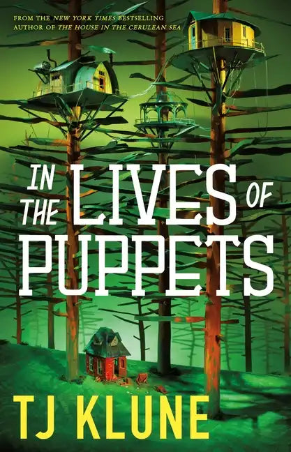 In the Lives of Puppets - Hardcover