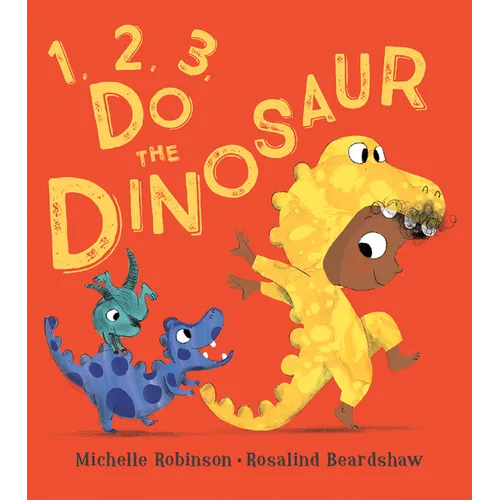 1, 2, 3, Do the Dinosaur - Board Book