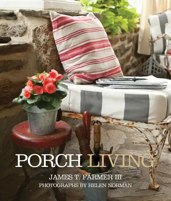 Porch Living - Hardcover