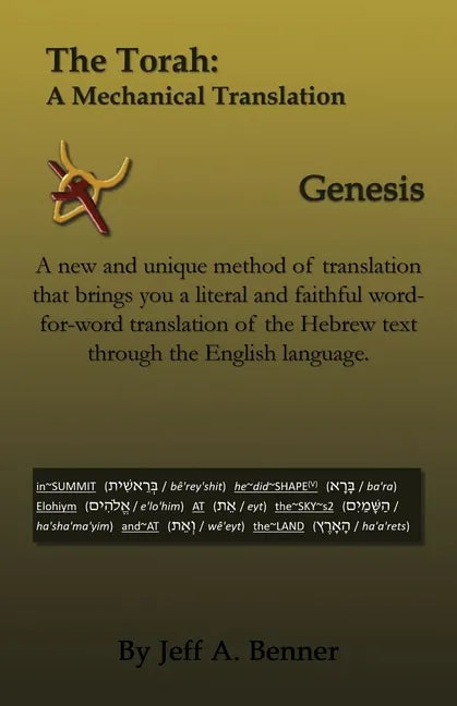 The Torah: A Mechanical Translation - Genesis - Paperback