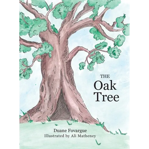 The Oak Tree - Hardcover