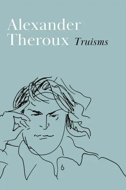 Truisms - Hardcover