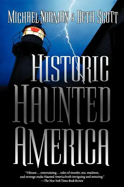 Historic Haunted America - Paperback