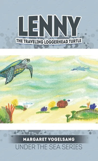 Lenny: Under the Sea Series - Hardcover