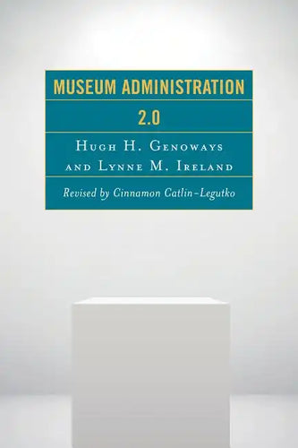 Museum Administration 2.0 - Paperback