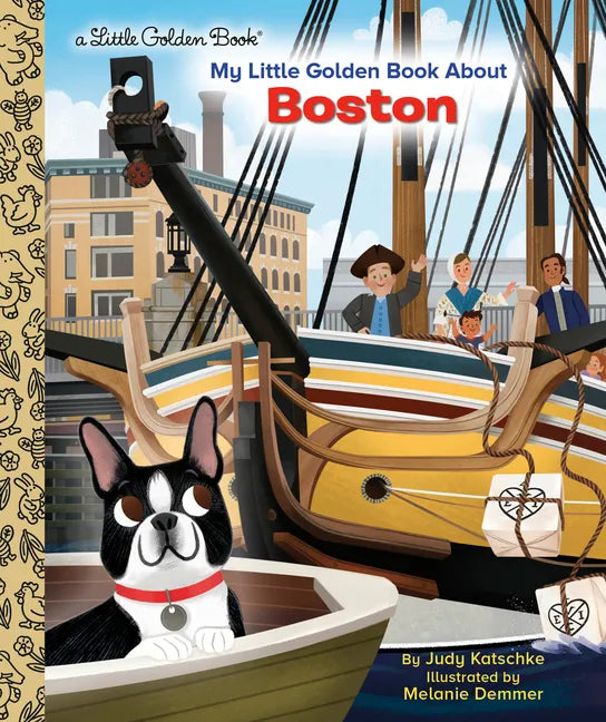 My Little Golden Book about Boston - Hardcover
