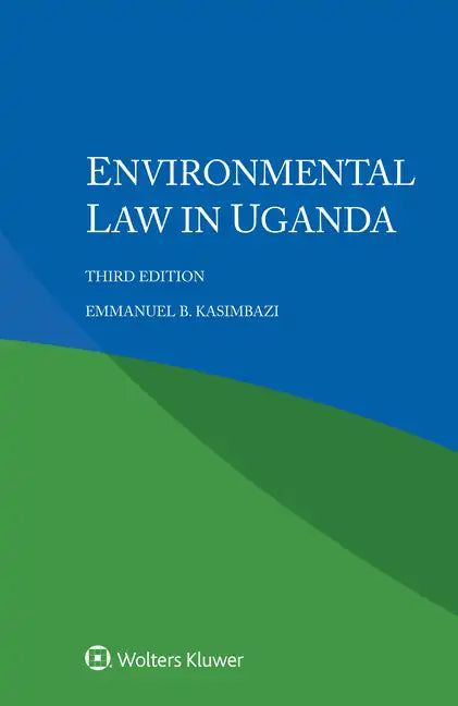 Environmental Law in Uganda - Paperback