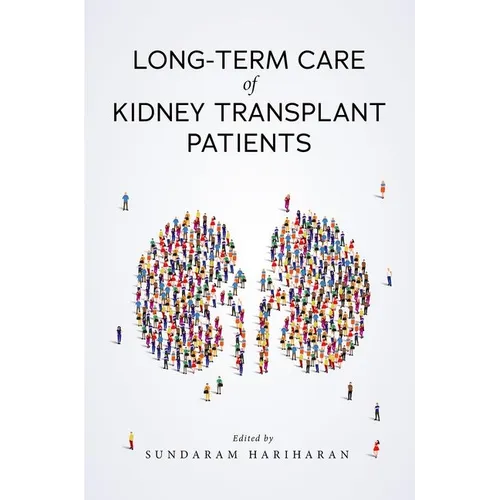 Long-Term Care of Kidney Transplant Patients - Paperback