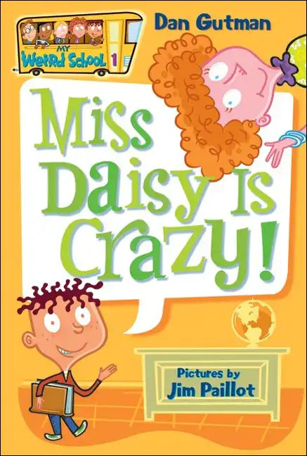 Miss Daisy Is Crazy! - Hardcover