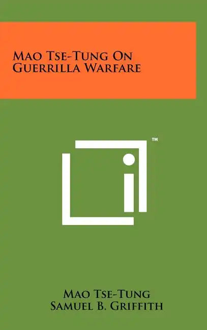 Mao Tse-Tung On Guerrilla Warfare - Hardcover