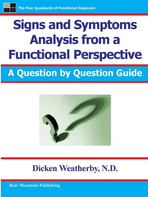 Signs and Symptoms Analysis from a Functional Perspective - Paperback