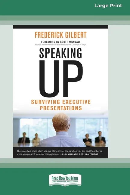 Speaking Up: Surviving Executive Presentations [Standard Large Print 16 Pt Edition] - Paperback