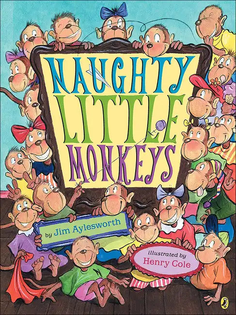 Naughty Little Monkeys - Hardcover