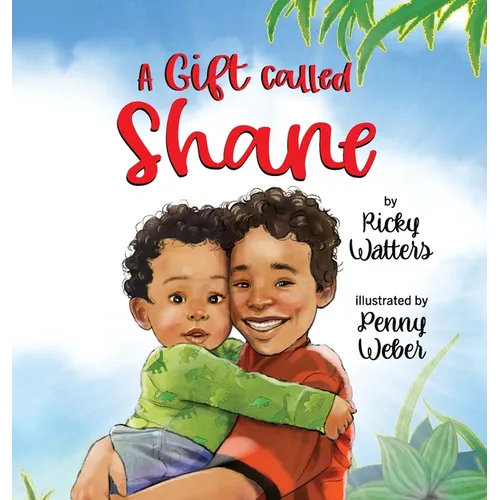 A Gift Called Shane - Hardcover