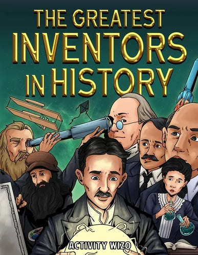 The Greatest Inventors in History - Paperback
