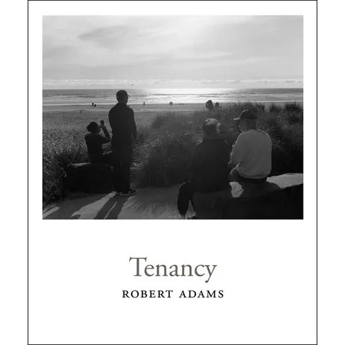 Robert Adams: Tenancy - Hardcover