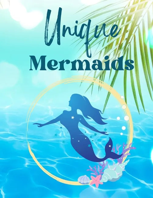 Unique Mermaid: for Relaxation - Paperback