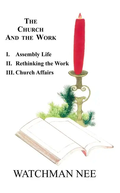 The Church and the Work - Paperback