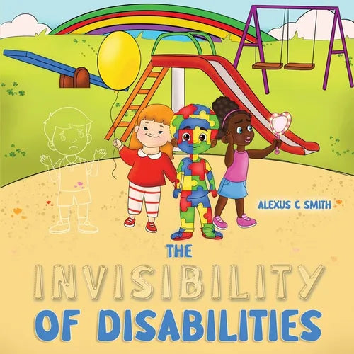 The Invisibility Of Disabilities - Paperback