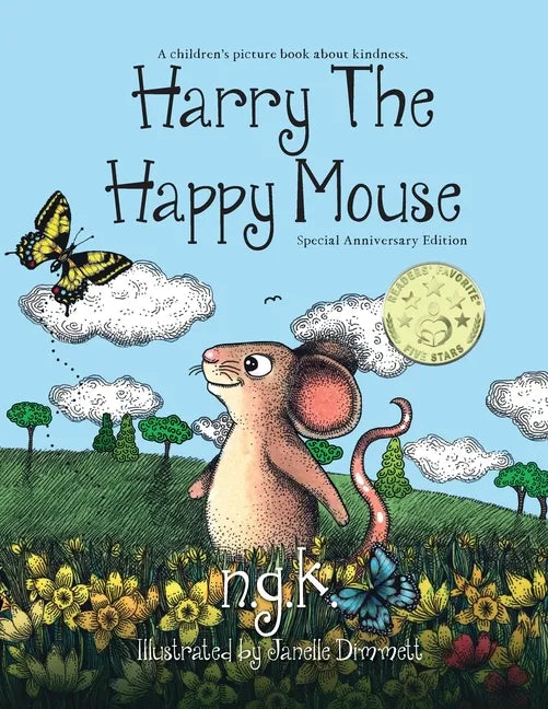 Harry The Happy Mouse - Anniversary Special Edition: The must have book for children on kindness - Paperback