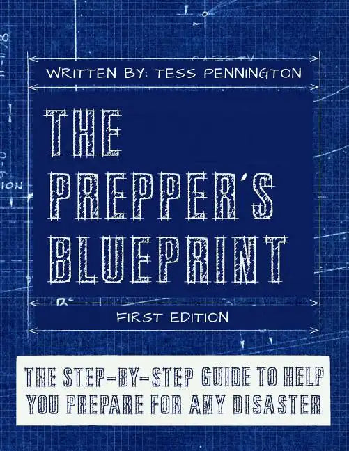 The Prepper's Blueprint - Paperback