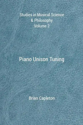 Piano Unison Tuning - Paperback