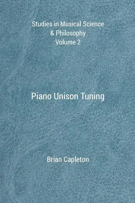 Piano Unison Tuning - Paperback