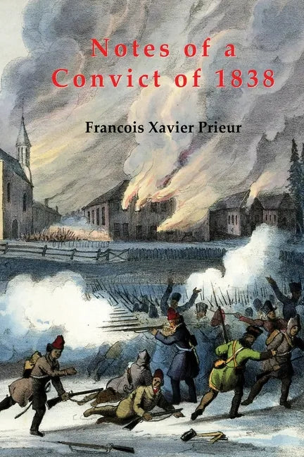 Notes of a Convict of 1838 - Paperback