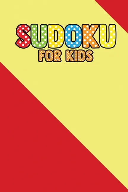 Suduku For Kids: 200+ Puzzles For Children (With solve) - Paperback