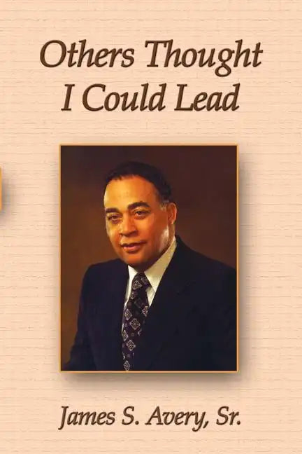 Others Thought I Could Lead - Paperback