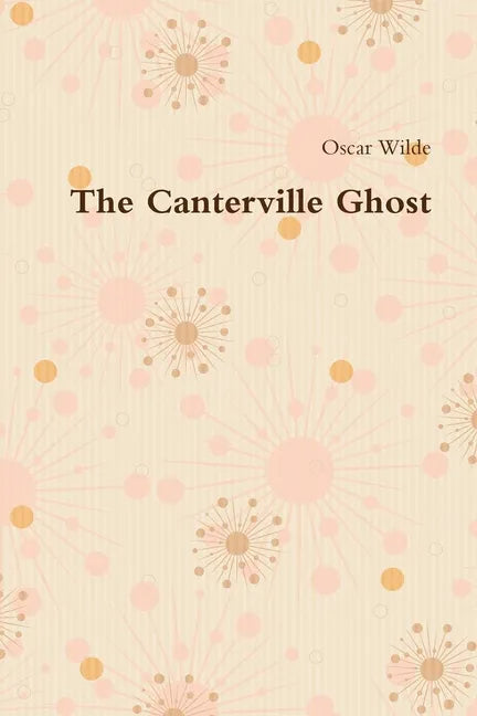 The Canterville Ghost - Paperback