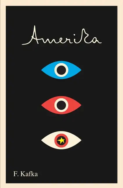 Amerika: The Missing Person: A New Translation, Based on the Restored Text - Paperback