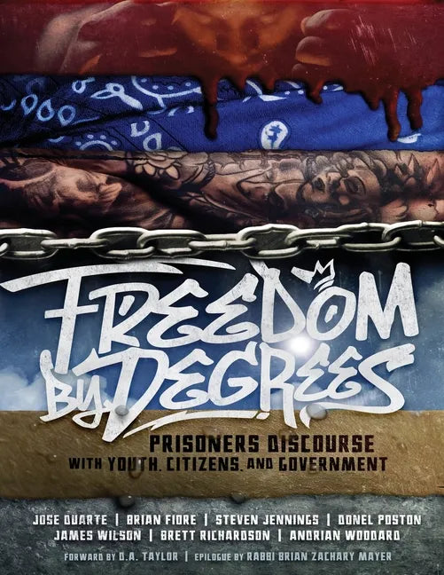 Freedom by Degrees - Paperback